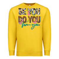 Lemon be you do you for you Premium Sweatshirt - texasbilliewilder