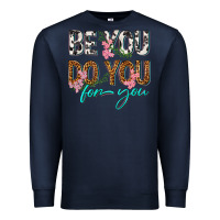 Navy be you do you for you Premium Sweatshirt - texasbilliewilder