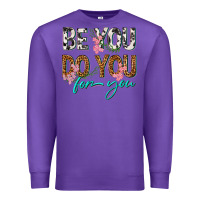 Purple be you do you for you Premium Sweatshirt - texasbilliewilder