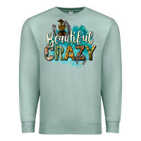Seafoam beautiful crazy Premium Sweatshirt - texasbilliewilder