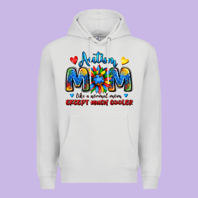 Autism Mom Like A Normal Mom Except Much Cooler Premium Hoodie Designed By Jahusdesignshop