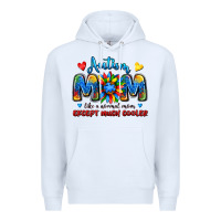 White autism mom like a normal mom except much cooler Premium Hoodie - JahusDesignShop
