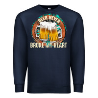 Navy beer never broke my heart Premium Sweatshirt - texasbilliewilder