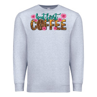 Heather Grey but first coffee Premium Sweatshirt - texasbilliewilder