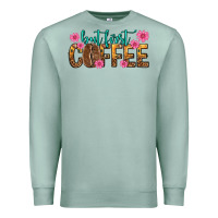 Seafoam but first coffee Premium Sweatshirt - texasbilliewilder