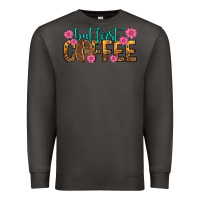 Smoke but first coffee Premium Sweatshirt - texasbilliewilder