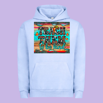 Teach Them To Be Kind Urban Hoodie Designed By Jahusdesignshop