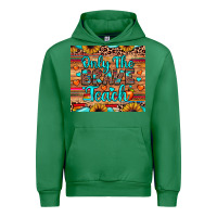 Emerald only the brave teach Urban Hoodie - JahusDesignShop