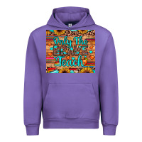 Tulip only the brave teach Urban Hoodie - JahusDesignShop