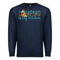 Navy camping is my kitchen with wine Premium Sweatshirt - texasbilliewilder