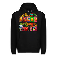 Black nacho average teacher Premium Hoodie - AdoDesignShop