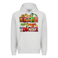 Dove Grey nacho average teacher Premium Hoodie - AdoDesignShop
