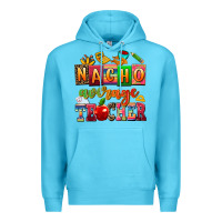 Ocean Blue nacho average teacher Premium Hoodie - AdoDesignShop