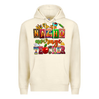 Sandshell nacho average teacher Premium Hoodie - AdoDesignShop
