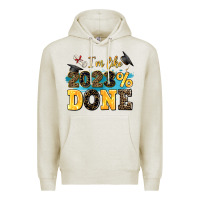 Oatmeal Heather i m like 2023 done Premium Hoodie - AdoDesignShop