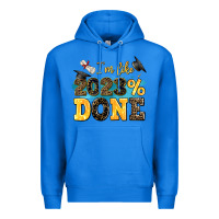 True Royal i m like 2023 done Premium Hoodie - AdoDesignShop