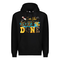 Black i m like 2023 done Premium Hoodie - AdoDesignShop