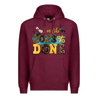 Burgundy i m like 2023 done Premium Hoodie - AdoDesignShop