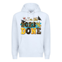 White i m like 2023 done Premium Hoodie - AdoDesignShop