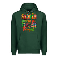 Sports Green nacho average speech therapist Premium Hoodie - AdoDesignShop
