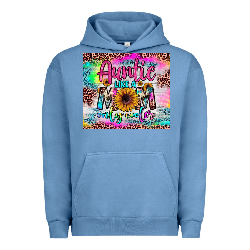 Auntie Like A Mom Urban Hoodie by JahusDesignShop | Teevron