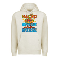Oatmeal Heather nacho average pediatric nurse   with nacho Premium Hoodie - AdoDesignShop