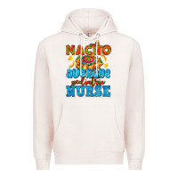 Pale Pink nacho average pediatric nurse   with nacho Premium Hoodie - AdoDesignShop
