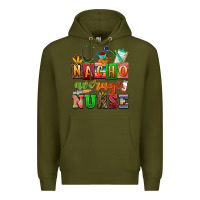 Army Green nacho average nurse Premium Hoodie - AdoDesignShop