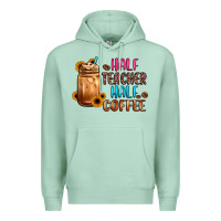 Seafoam half teacher half coffee Premium Hoodie - JahusDesignShop