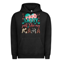 Pigment Black sassy just like my mama Urban Hoodie - JahusDesignShop