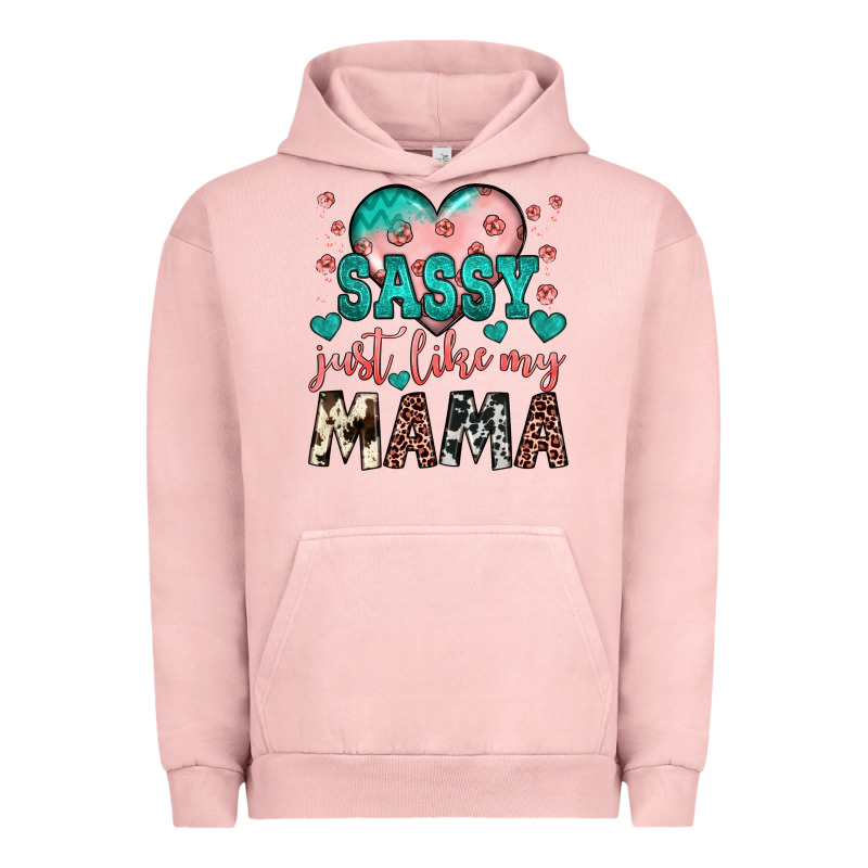 Sassy Just Like My Mama Urban Hoodie by JahusDesignShop | Teevron