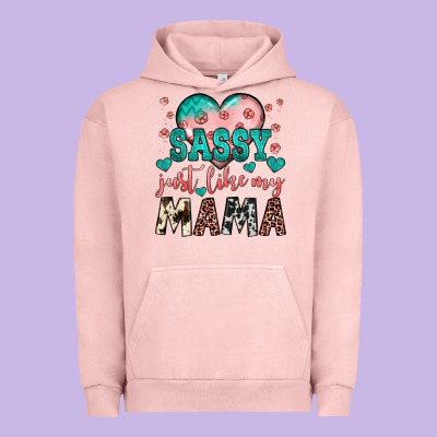Sassy Just Like My Mama Urban Hoodie Designed By Jahusdesignshop