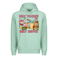 Seafoam half teacher half coffee Premium Hoodie - JahusDesignShop