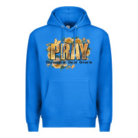 True Royal pray through it on it and over it Premium Hoodie - JahusDesignShop