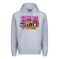 Heather Grey support local hustlers and dreamers Premium Hoodie - JahusDesignShop