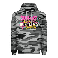 Slate Camo support local hustlers and dreamers Premium Hoodie - JahusDesignShop