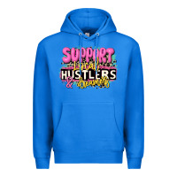 True Royal support local hustlers and dreamers Premium Hoodie - JahusDesignShop