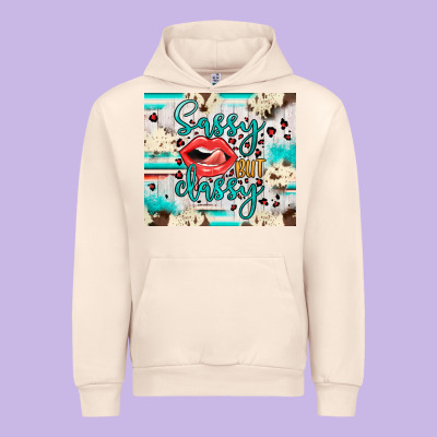 Sassy But Classy Urban Hoodie Designed By Jahusdesignshop