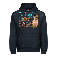 Navy too bad i don't care Urban Hoodie - JahusDesignShop
