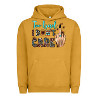 Pigment Peanut Butter too bad i don't care Urban Hoodie - JahusDesignShop