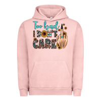 Pigment Salmon too bad i don't care Urban Hoodie - JahusDesignShop