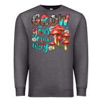 Charcoal Heather grow your own way Premium Sweatshirt - texasbilliewilder