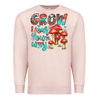 Pale Pink grow your own way Premium Sweatshirt - texasbilliewilder