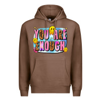 Chestnut you are enough Premium Hoodie - JahusDesignShop