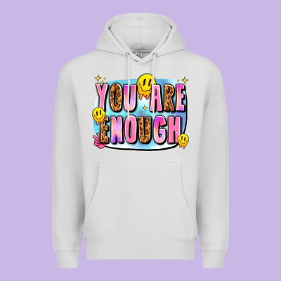 You Are Enough Premium Hoodie Designed By Jahusdesignshop