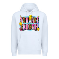White you are enough Premium Hoodie - JahusDesignShop