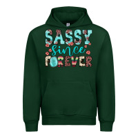 Foreset Green sassy since forever Urban Hoodie - JahusDesignShop