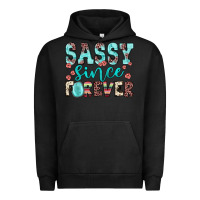 Pigment Black sassy since forever Urban Hoodie - JahusDesignShop