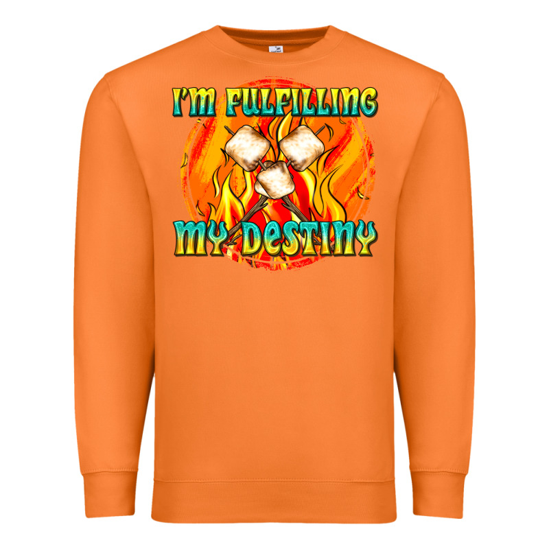 I M Fulfilling My Destiny Premium Sweatshirt by texasbilliewilder | Teevron