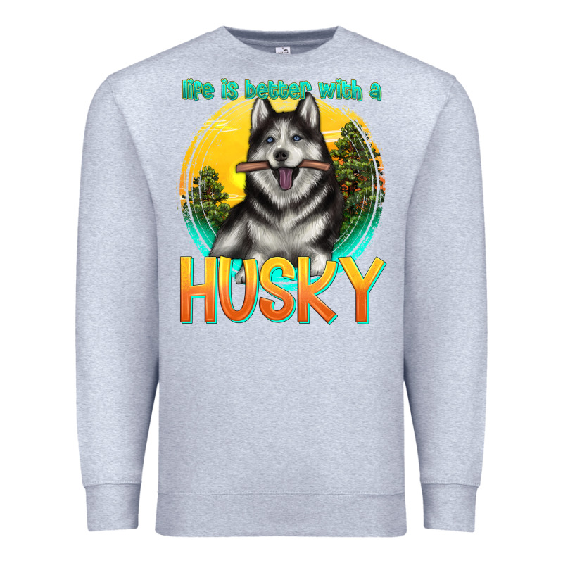 Life Is Better With A Husky Premium Sweatshirt by texasbilliewilder | Teevron